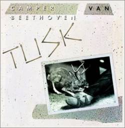 Camper Van Beethoven : Tusk Camper Van Beethoven : Tusk